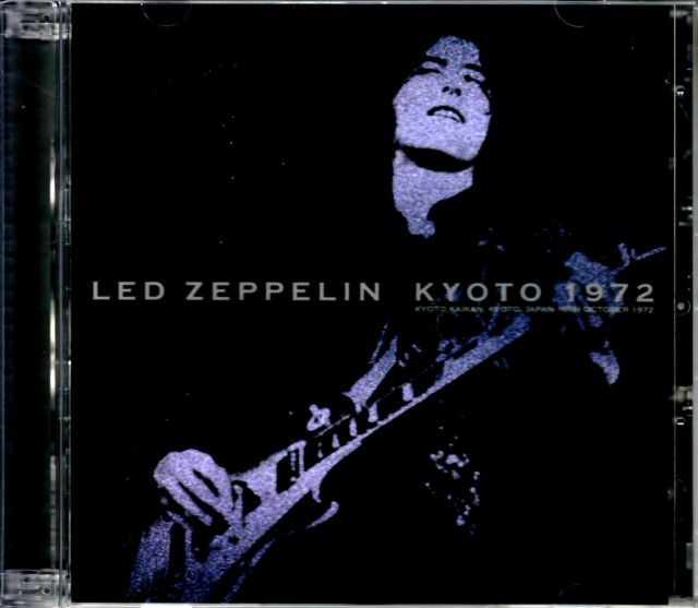 Led Zeppelin レッド・ツェッペリン/Kyoto,Japan 1972
