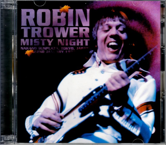 Robin Trower ロビン・トロワー/Tokyo,Japan 1.22.1977