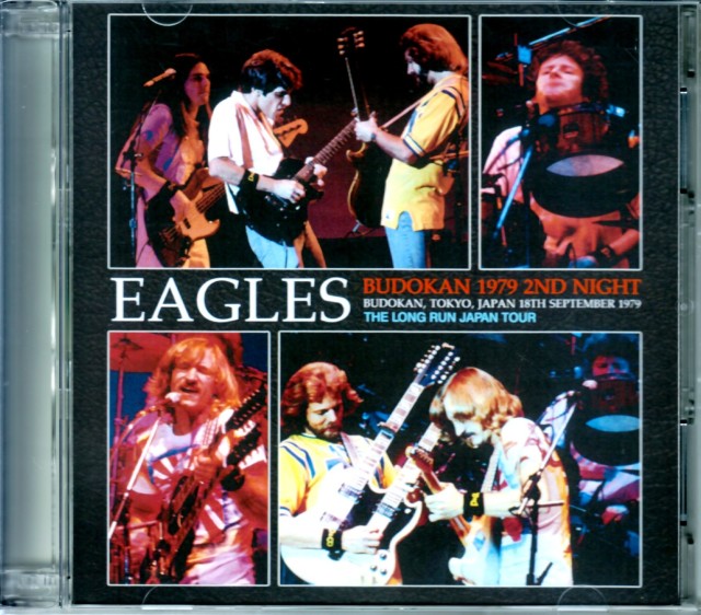 Eagles イーグルス/Tokyo,Japan 9.18.1979