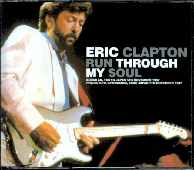 Eric Clapton エリック・クラプトン/Tokyo & Aichi 1987