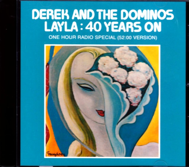 Derek And The Dominos デレク アンド ザ ドミノス One Hour Radio Special 52 00 Version