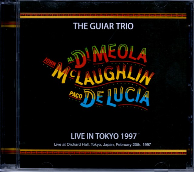 The Guitar Trio Al di Meola,John McLaughlin,Paco de Lucia/Tokyo