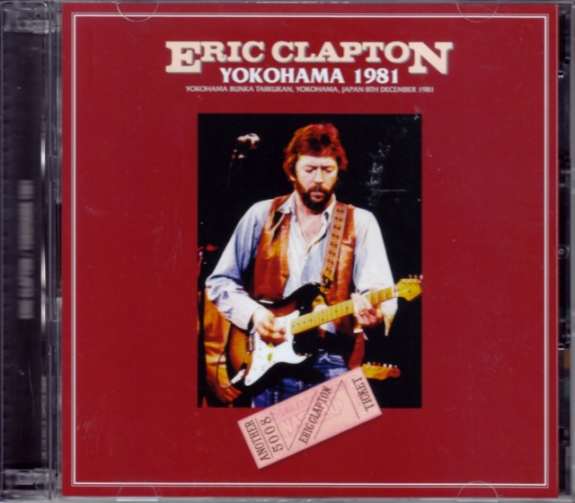 Eric Clapton エリック・クラプトン/Kanagawa,Japan 1981