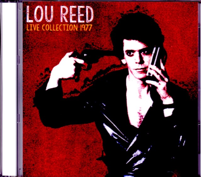 Lou Reed ルー・リード/Netherlands 1977 & more