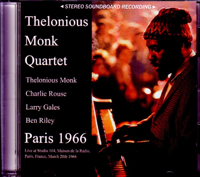 Thelonious Monk Quartet セロニアス・モンク/France 1966
