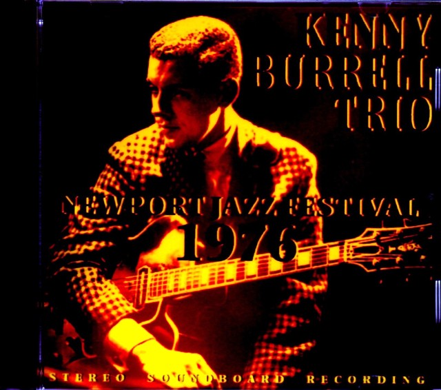 Kenny Burrell Trio ケニー・バレル/NY,USA 1976 & more