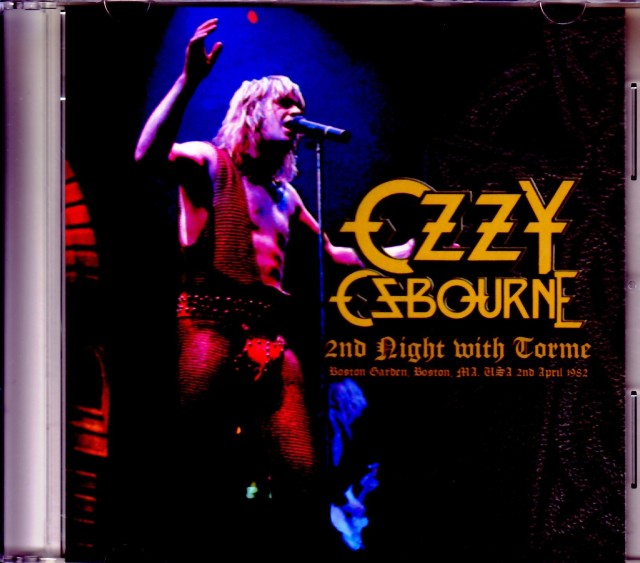 Ozzy Osbourne,Bernie Torme オジー・オズボーン バニー・トーメ/MA,USA 1982