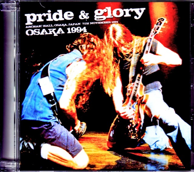 Pride & Glory,Zakk Wylde プライド・アンド・グローリー/Osaka,Japan 1994