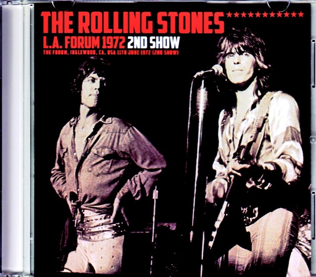 Rolling Stones ローリング・ストーンズ/CA,USA 6.11.1972 2nd Show