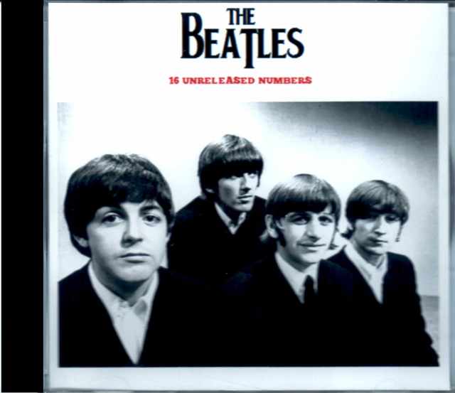 Beatles ビートルズ/16 Unreleased Tracks 1963-1969