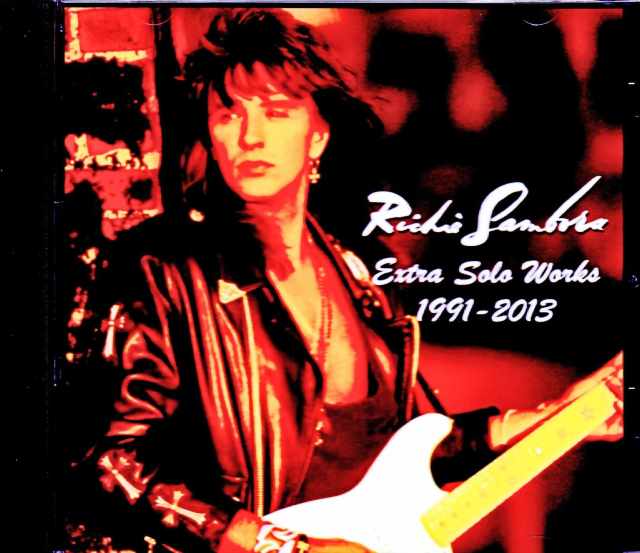 Richie Sambora リッチー・サンボラ/Extra Solo Works 1991-2013