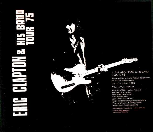 Eric Clapton エリック・クラプトン/Kyoto