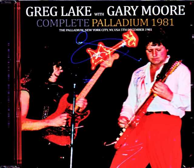 Greg Lake,Gary Moore グレッグ・レイク ゲイリー・ムーア/NY,USA 1981 Remastered