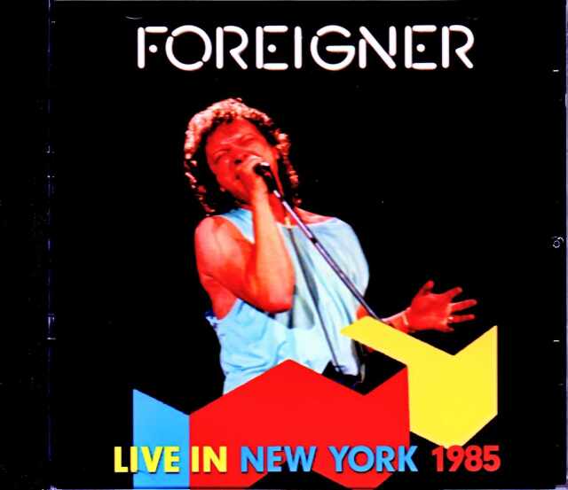 Foreigner フォリナー/NY,USA 1985