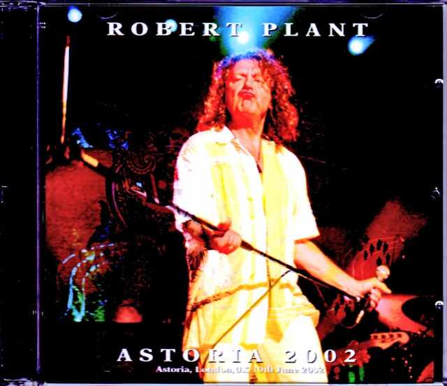 Robert Plant ロバート・プラント/London,UK 2002