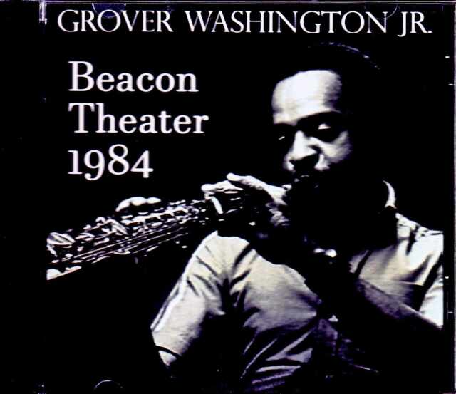 Grover Washington Jr. グローバー・ワシントン・ジュニア/NY,USA 1984