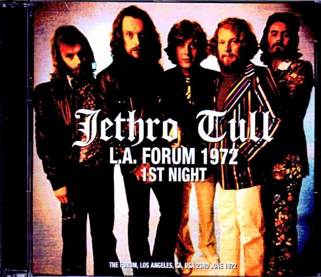 Jethro Tull ジェスロ・タル/CA,USA 6.23.1972