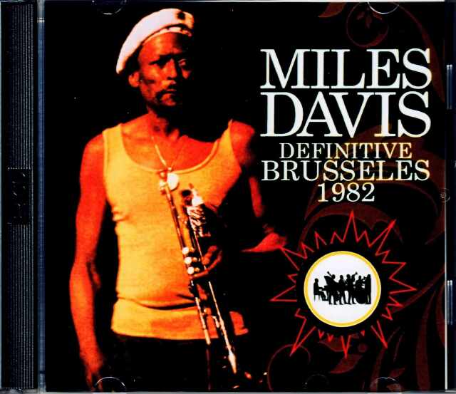 Miles Davis マイルス・デイビス/Belgium 1982 Upgrade