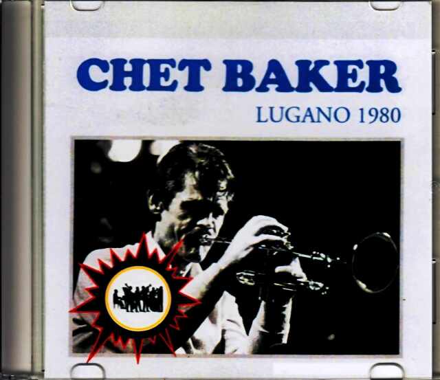 Chet Baker チェット・ベイカー/Switzerland 1980