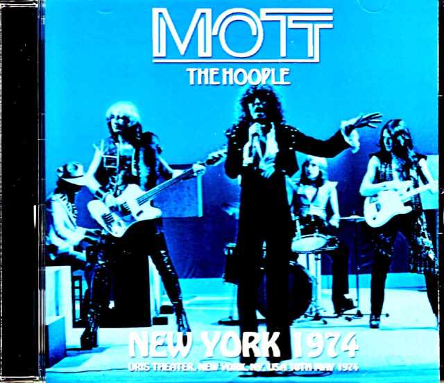 Mott the Hoople モット・ザ・フープル/NY