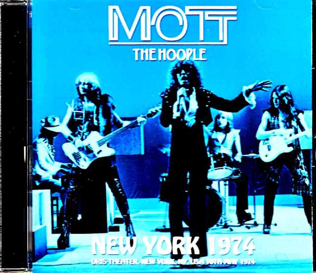 Mott the Hoople モット・ザ・フープル/NY,USA 1974