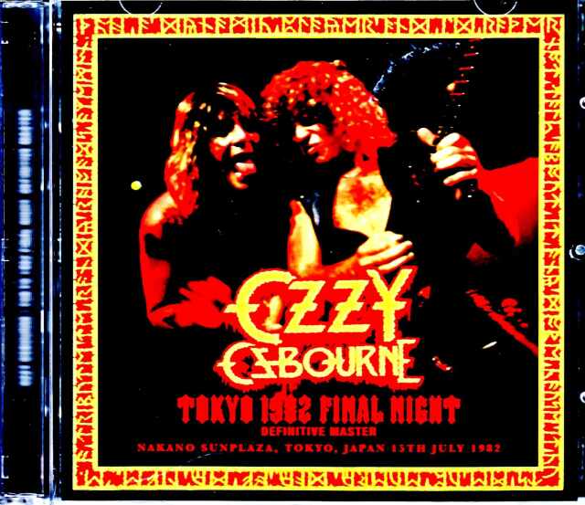 Ozzy Osbourne オジー・オズボーン/Tokyo,Japan 7.15.1982 New Source