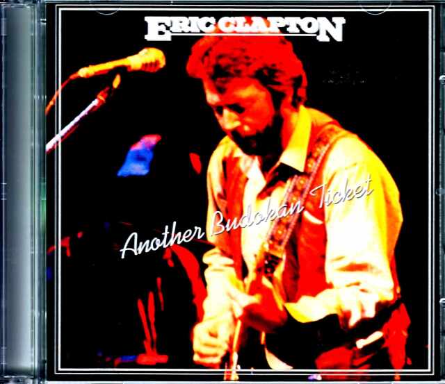 Eric Clapton エリック・クラプトン/Tokyo,Japan 12.7.1981 New Master