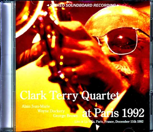 Clark Terry Quartet Alain Jean-Marie クラーク・テリー アラン・ジャン＝マリー/France 1992  Complete