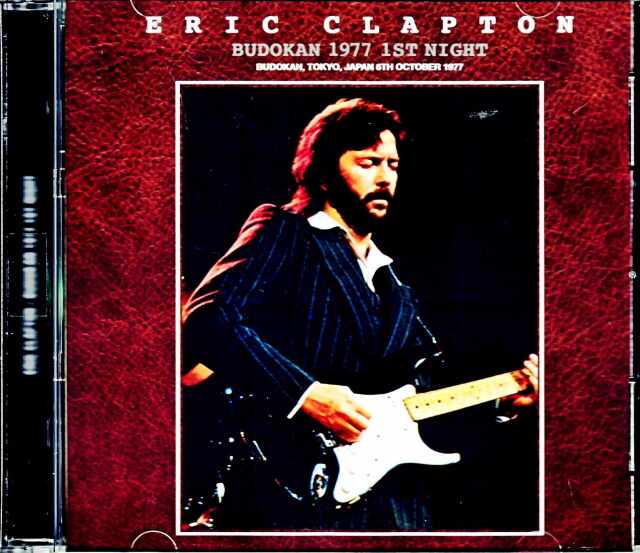 Eric Clapton エリック・クラプトン/Tokyo,Japan 10.6.1977