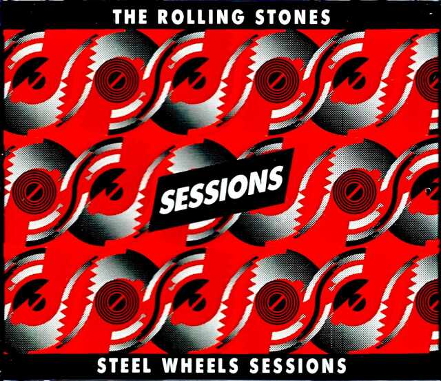 Rolling Stones ローリング・ストーンズ/スティール・ホイールズ セッション Steel Wheels Sessions