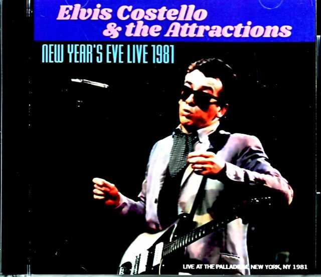 Elvis Costello & the Attractions エルヴィス・コステロ/NY,USA 1981 Complete