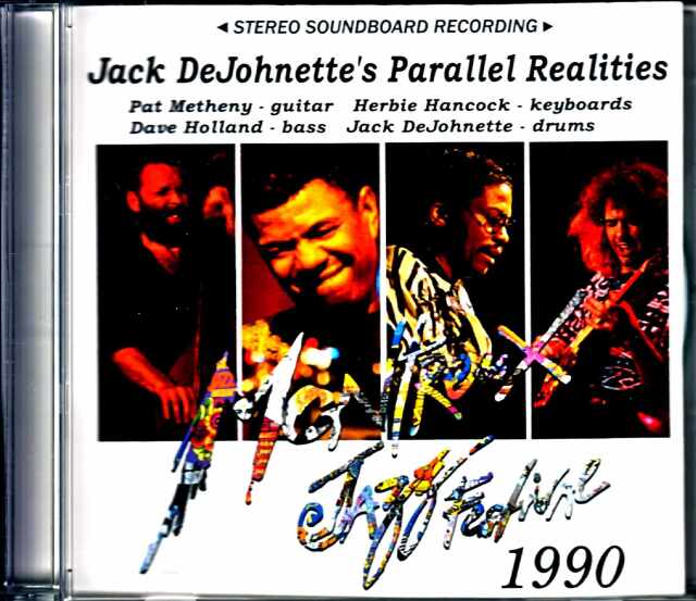 Jack DeJohnette's Parallel Realities Pat Metheny