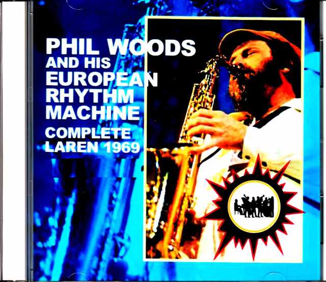 Phil Woods and His European Rhythm Machine フィル・ウッズ/Netherlands 1969