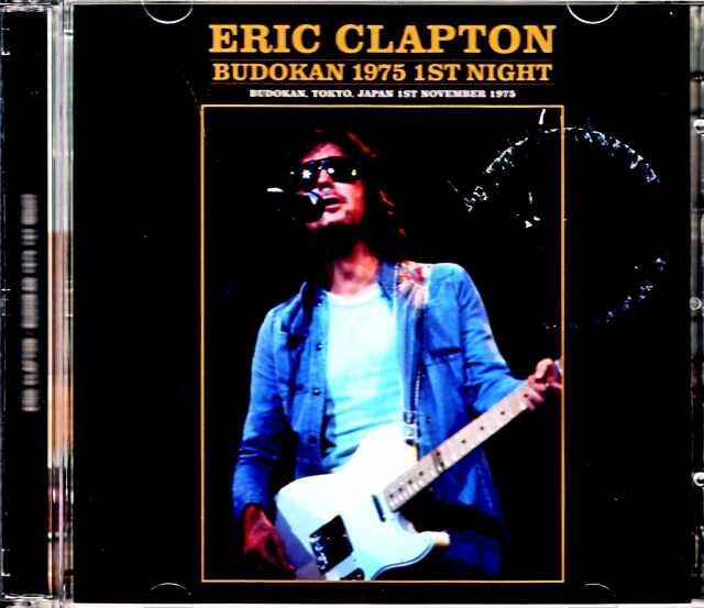 Eric Clapton エリック・クラプトン/Tokyo