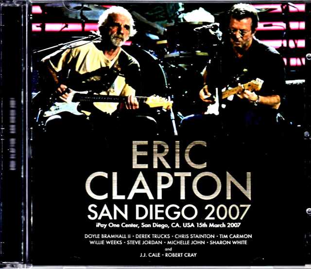 Eric Clapton エリック・クラプトン/CA,USA 2007 Complete