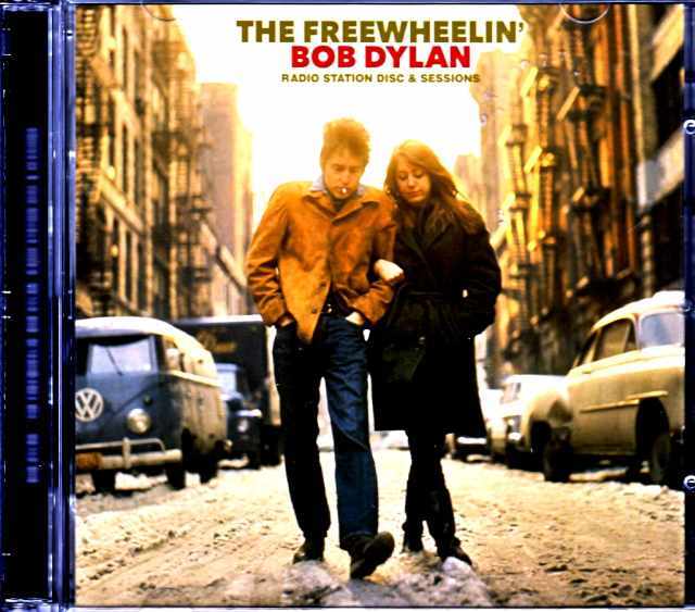 Bob Dylan ボブ・ディラン/Freewheelin' Radio Station Disc  Sessions