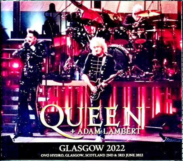 Queen Adam Lambert クィーン アダム・ランバート/Scotland,UK 2022 2Days