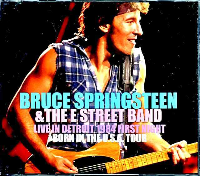 Bruce Springsteen ブルース・スプリングスティーン/MI,USA 1984 Complete