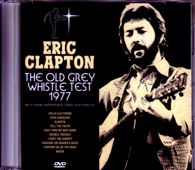 Eric Clapton エリック・クラプトン/London,UK 1977 Complete