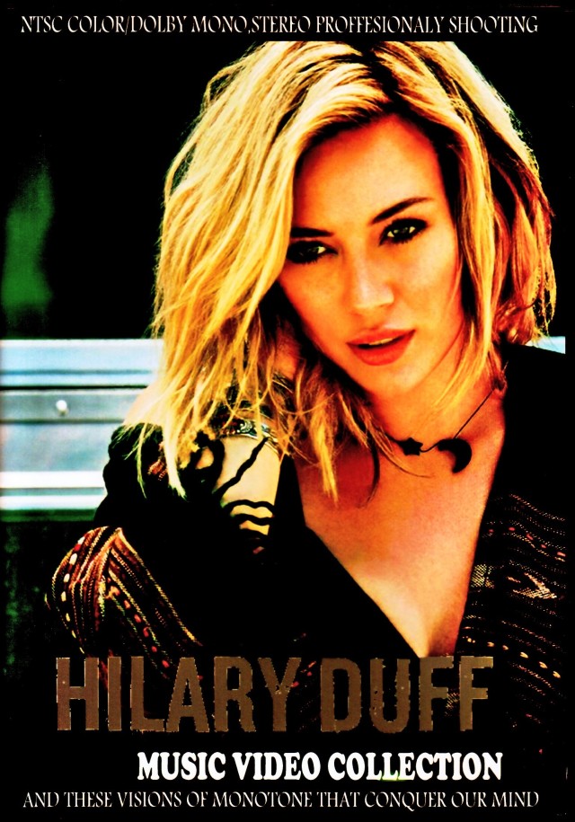 Hilary Duff ヒラリー・ダフ/Music Video Collection