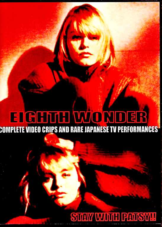 Eighth Wonder エイス・ワンダー/Pro-Shot Video Clips & Japanese 