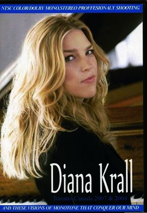 Diana Krall ダイアナ・クラール/Canada 2007 & 2004