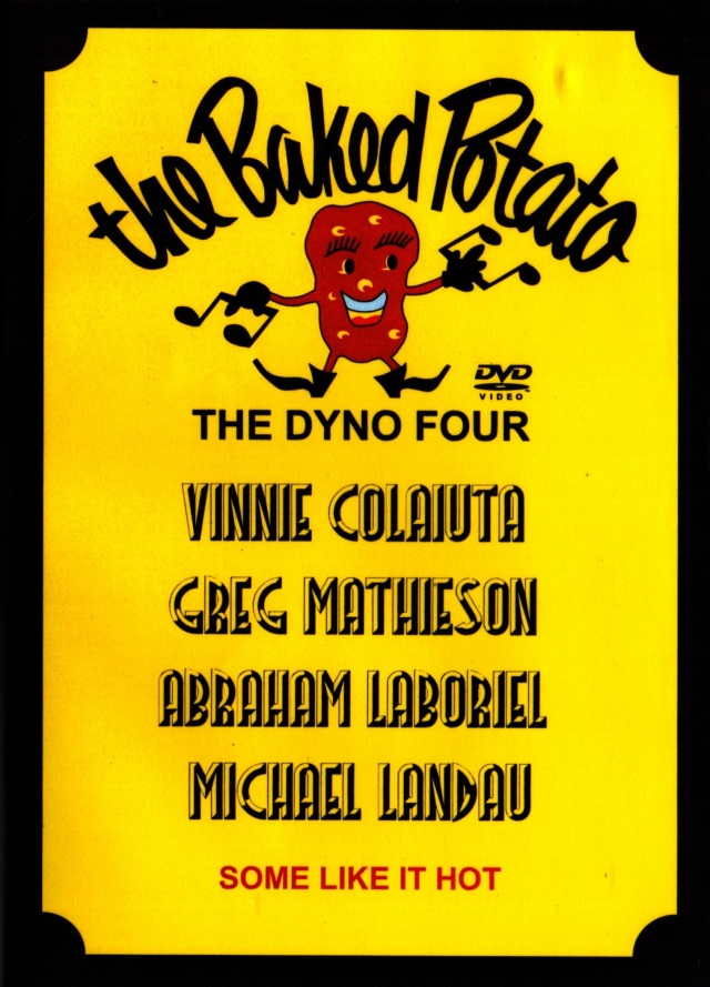 Dyno Four ダイナ・フォー/THE BAKED POTATO 2000