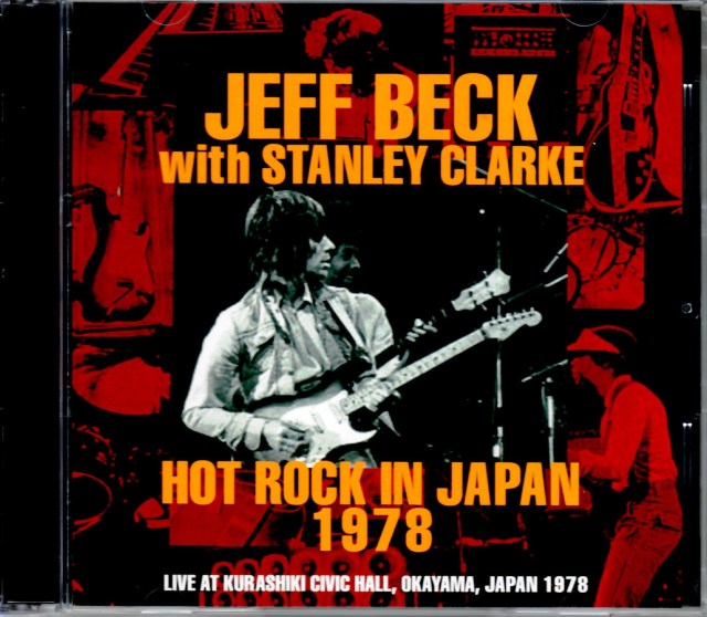 Jeff Beck,Stanley Clarke ジェフ・ベック/Okayama,Japan 1978