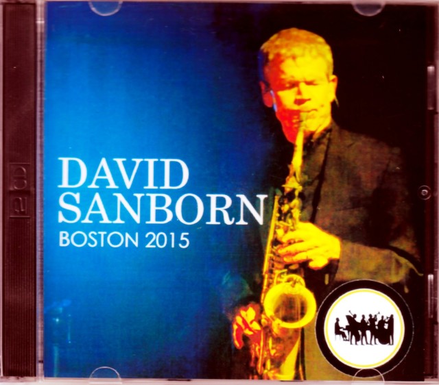 David Sanborn デヴィッド・サンボーン/Ma,USA 2015