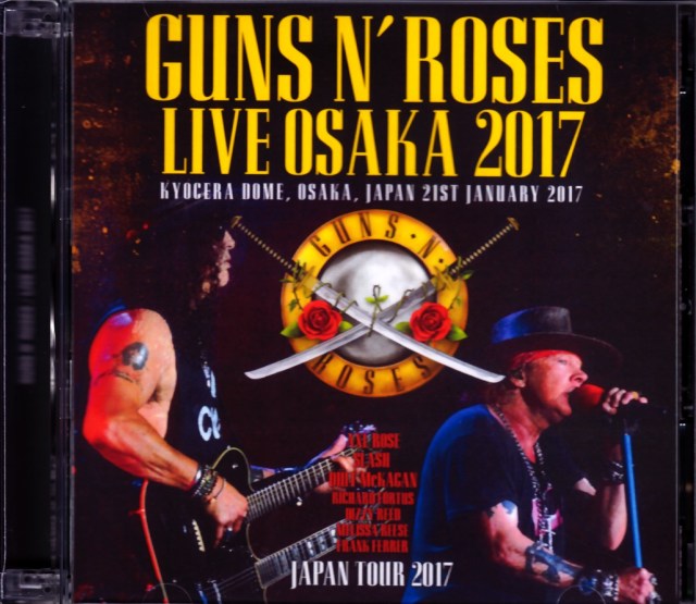 Guns N' Roses ガンズ・アンド・ローゼス/Osaka,Japan 2017A