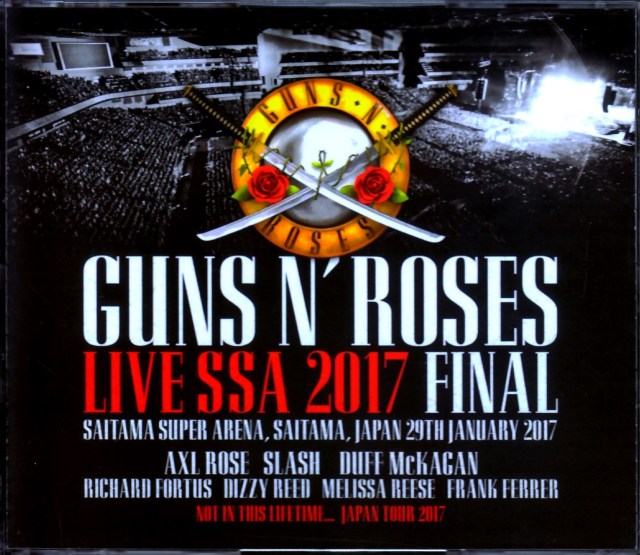 Guns N’ Roses ガンズ・アンド・ローゼス/Saitama,Japan 1.29.2017 IEM & Upgrade AUD