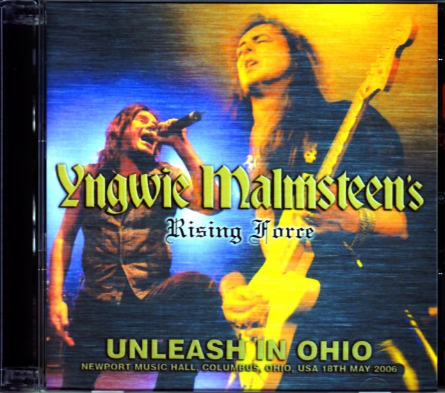 Yngwie Malmsteen’s Rising Force イングヴェイ・マルムスティーン/OH,USA 2006