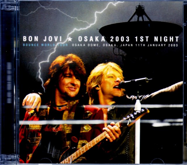 Bon Jovi ボン・ジョヴィ/Osaka,Japan 2003