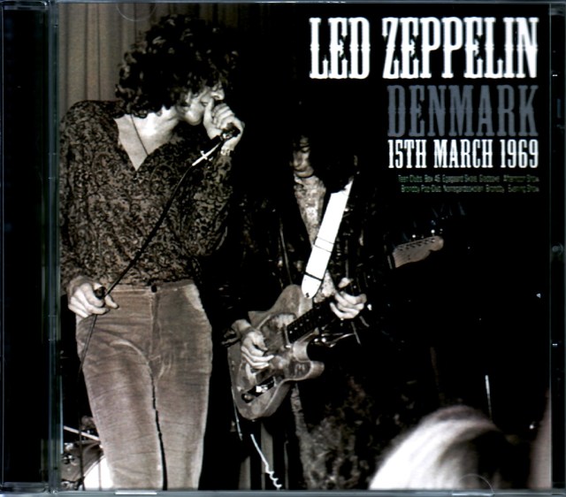 Led Zeppelin レッド・ツェッペリン/Denmark 3.15.1969